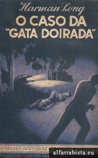 O Caso da "Gata Doirada"