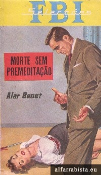 Morte sem premedita��o