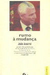 Rumo � mudan�a