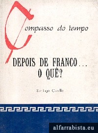 Depois de Franco... O Qu�?