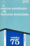 A contra-revolu��o de fachada socialista