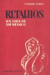 Retalhos da Vida de Um Mdico
