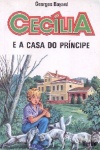 Ceclia e a casa do prncipe