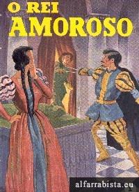 O Rei Amoroso - 2 Volumes