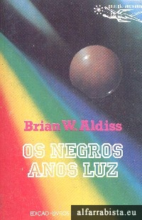 Os negros anos luz