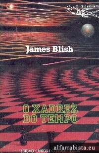 O xadrez do tempo