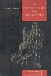 O hipnotismo na medicina