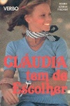 Cludia tem de escolher