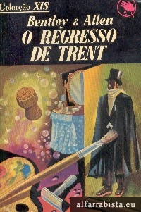 O regresso de Trent