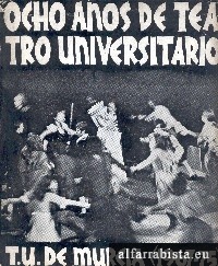 Ocho aos de teatro universitario
