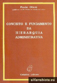 Conceito e fundamento da hierarquia administrativa