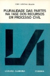 Pluralidade das partes na fase dos recursos em processo civil
