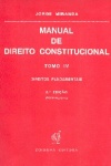 Manual de Direito Constitucional - Tomo IV