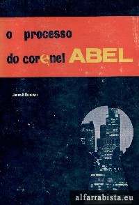 O processo do coronel Abel