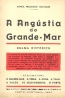 A angstia do Grande-Mar - Manuel Francisco Rodrigues