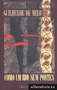 Como um rio sem pontes