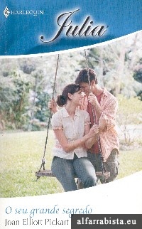 O seu grande segredo