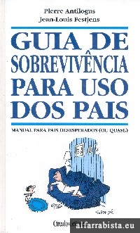 Guia de sobreviv�ncia para uso dos pais