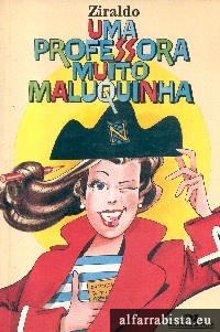 Uma professora muito maluquinha