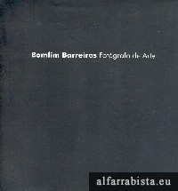 Bomfim Barreiros Fot�grafo de Arte