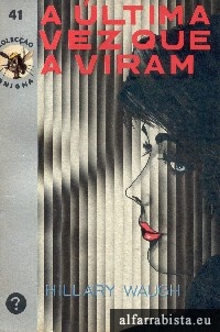 A �ltima vez que a viram