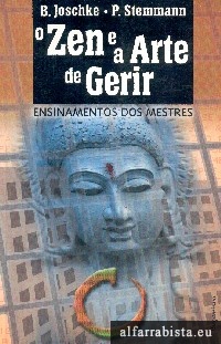 O Zen e a Arte de Gerir