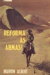 Reforma as armas!