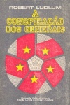 A conspirao dos generais - 2 Volumes