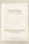 Ftima, Altar do Mundo - 3 Volumes