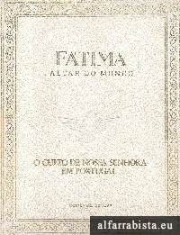 Ftima, Altar do Mundo - 3 Volumes