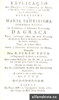 Explicao das Oraes, e Ceremonias da Missa