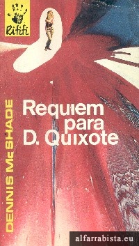 Requiem para D. Quixote