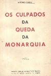 Os culpados da queda da monarquia