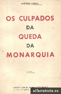 Os culpados da queda da monarquia