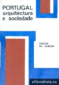 Portugal - arquitectura e sociedade