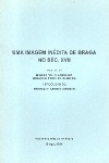Uma imagem indita de Braga no Sc. XVII