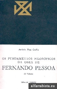 Os fundamentos filosficos da obra de Fernando Pessoa - Vol. II