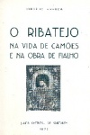 O Ribatejo na vida de Cames e na obra de Fialho