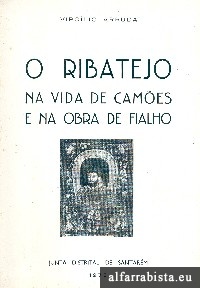 O Ribatejo na vida de Cames e na obra de Fialho