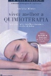 Viver Melhor a Quimioterapia