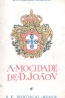 A Mocidade de D. Joo V - Vol. II - Rebelo da Silva