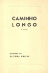 Caminho Longo - 1.� Vol.