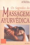 Os segredos da massagem ayurvdica