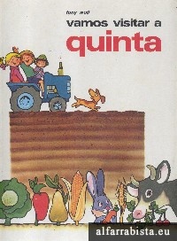 Vamos visitar a quinta