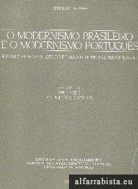 O modernismo brasileiro e o modernismo portugu�s