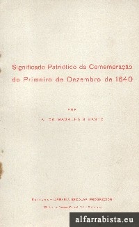 Significado Patritico da Comemorao do Primeiro de Dezembro de 1640