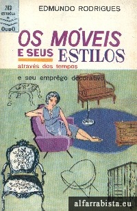 Os m�veis e seus estilos