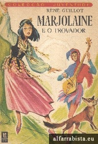 Marjolaine e o trovador