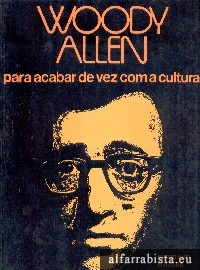 Para acabar de vez com a cultura