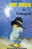 Novas aventuras de Paddington - Michael Bond